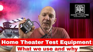 Home Theater Test Gear - What we use and why! (plus an HDMI Rant!)