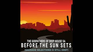 The Godfathers Of Deep House SA - Deep Thoughts (M.PATRICK Nostalgic Sos Mix)