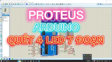 Quét 4 led 7 đoạn dùng Arduino kết hợp ngắt ngoài
