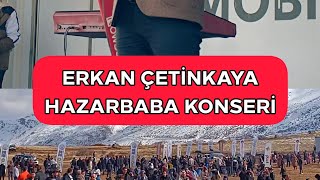 Erkan Çetinkaya Hazarbaba Konseri Resimi