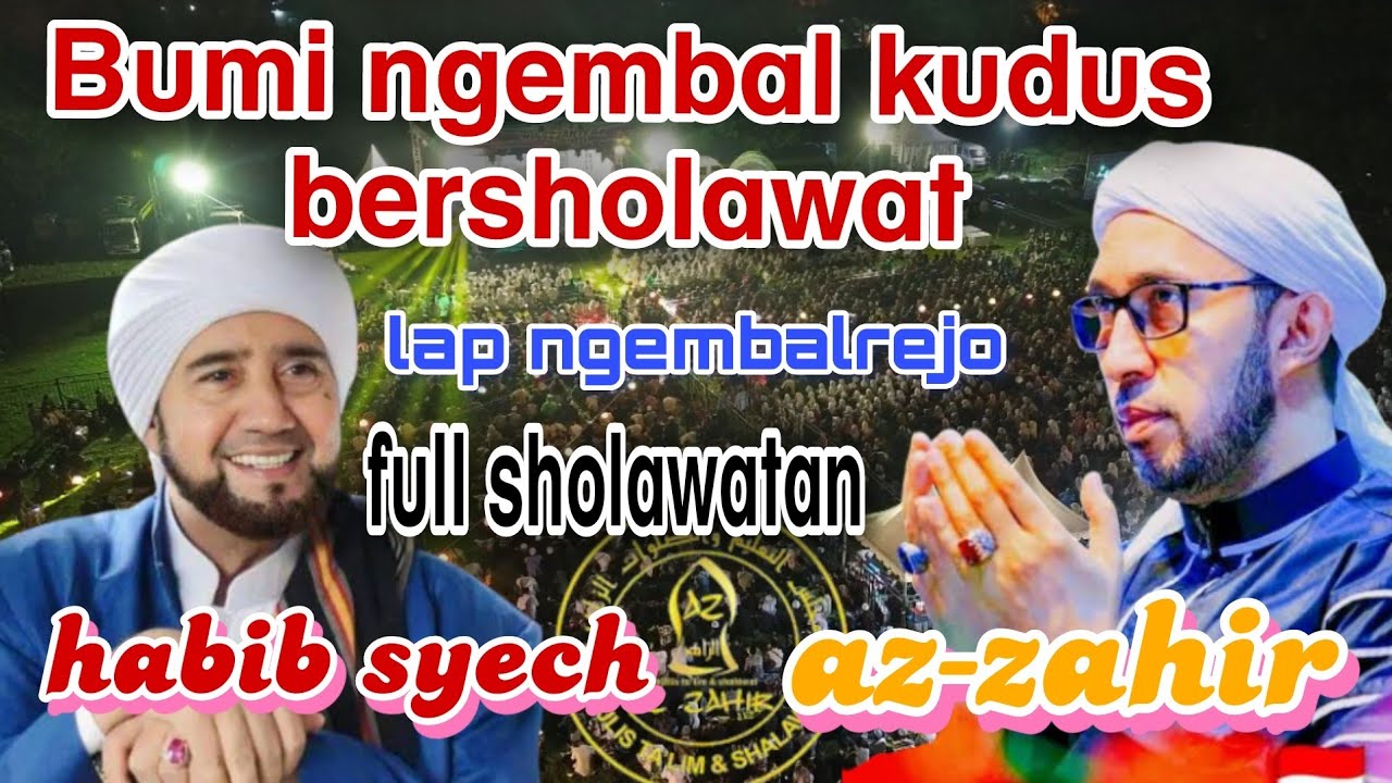 BUMI NGEMBAL BERSHOLAWAT ❗KOMPILASI 2 MAJELIS SHOLAWAT DI LAPANGAN NGEMBALREJO