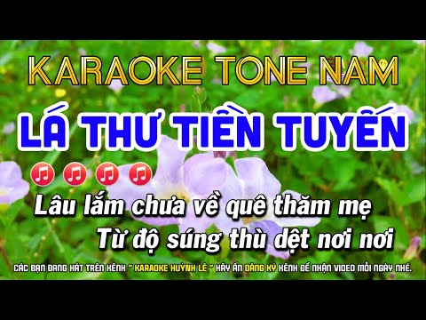 Lá Thư Tiền Tuyến Karaoke - Karaoke Lá Thư Tiền Tuyến Nhạc Lính Tone Nam | Karaoke Huỳnh Lê