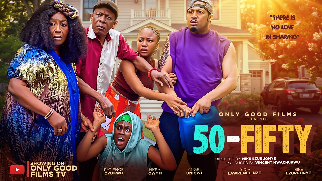 50-FIFTY| Patience Ozokwo, Nkem Owoh, Mike Ezuruonye , Lydia Lawrence Nze, Angel Unigwe(Full Movie)