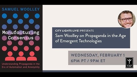 CITY LIGHTS LIVE! Sam Woolley in conversation with Jeff Horwitz