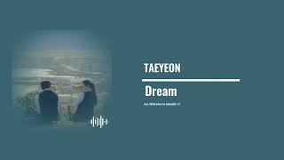 Taeyeon - Dream [Welcome to Samdal-ri OST Kdrama 2023]