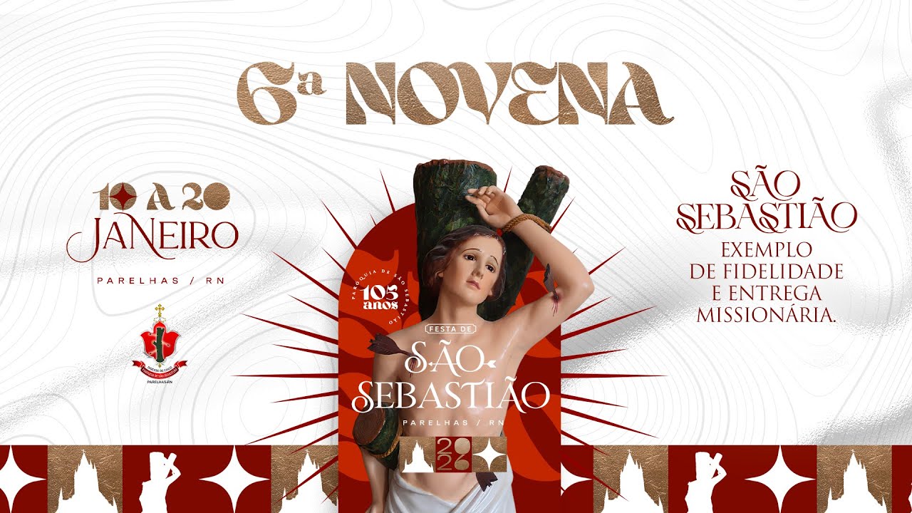 6ª Dia de Novena 16/Jan | Festa de São Sebastião 2026