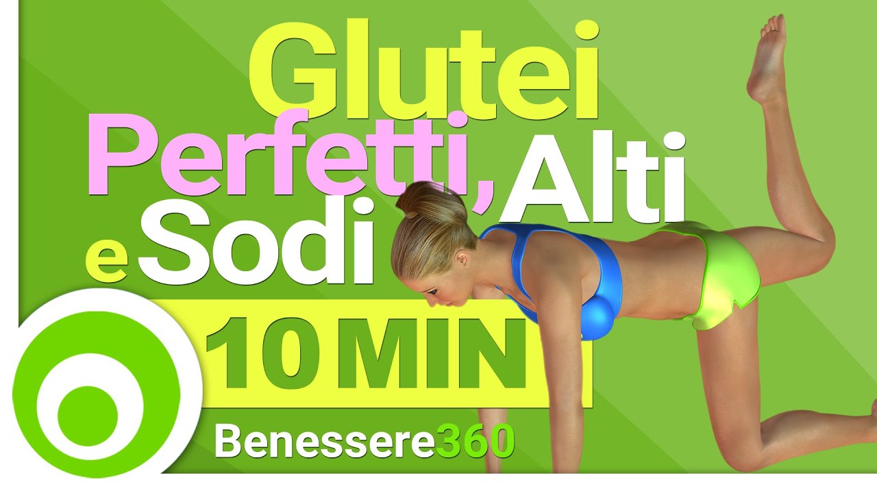 Esercizi Per Glutei Perfetti In 10 Minuti Workout Per Glutei Alti E Sodi Allenamento A Casa Youtube