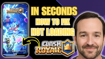 CLASH ROYAL LAADT NIET (OPGELOST!) | Hoe je kunt verhelpen dat Clash Royal vastloopt op het laads...