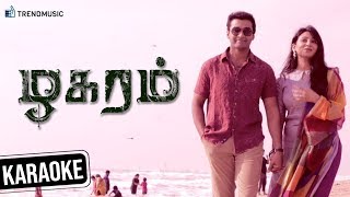 idhu-varai-naan-karaoke-zhagaram-tamil-movie-nandha-eden-krish-dharan-kumar-trendmusic