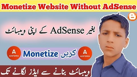 How to monetize Website Without AdSense😱🔥Adsterra ads setup in blogger Adsense alternative