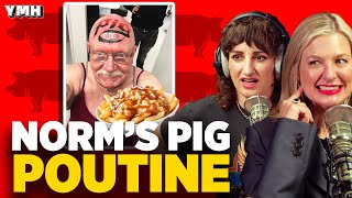 Steph Tolevs Disgusted By Norms Poutine | YMH Highlight