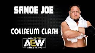 AEW / ROH | Samoe Joe 30 Minutes Entrance Theme Song | 