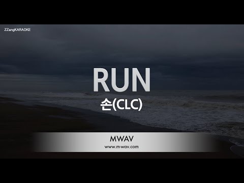 [짱가라오케/노래방] 손(<strong>CLC</strong>)-RUN [ZZang KARAOKE]