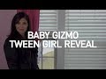 At Home with Baby Gizmo - Tween Girl Reveal