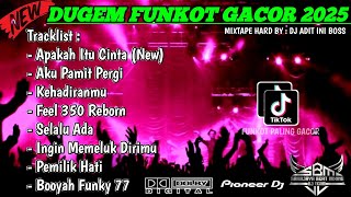 DJ BEST FUNKOT 2025 ‼️ DJ APAKAH ITU CINTA NEW || DJ AKU PAMIT PERGI TERBARU FULL BASS 
