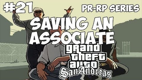 SA:MP: PR-RP Series #21 - Saving an associate