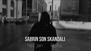 Rota x Heijan - Sabrın Son Skandalı (Official Mix ) Resimi