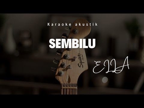 SEMBILU - ELLA LIRIK COVER BY INDAH YASTAMI