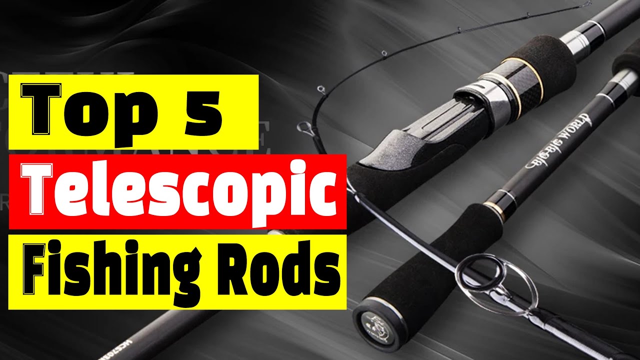 Best Telescopic Rod: Top 5 Best Telescopic Fishing Rods In 2025 - YouTube