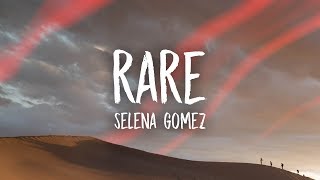 Selena Gomez - Rare (Lyrics) Resimi