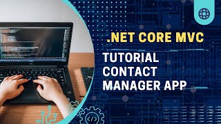 Tutorial - ASP.NET Core MVC - Create a Contact Manager App screenshot 2