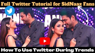 Full Twitter Trends Tutorial Video For SidNaaz Fans 🔥 How To Use Twitter  (Drafts + VPN + List ) 💯