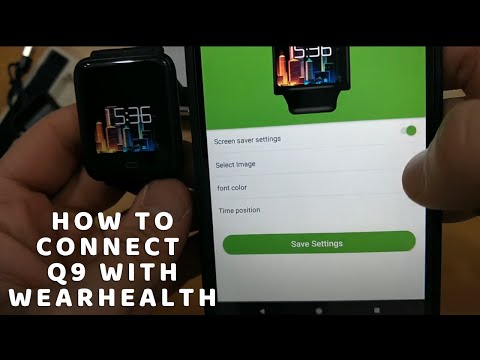 How to connect Q9 with WearHealth Android IOS app Smart Bracelet Heart Rate Monitor Fitness Tracker