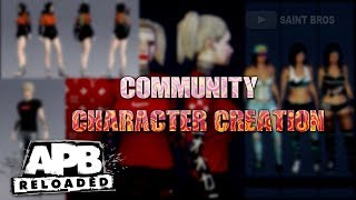 APB RELOADED COMMUNITY CHARACTER CREATION (PS4/PC)