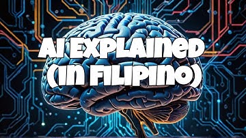 Understanding Artificial Intelligence (Tagalog)