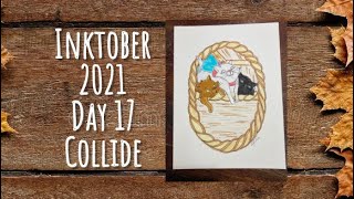 Inktober 2021 - Day 17 - Collide
