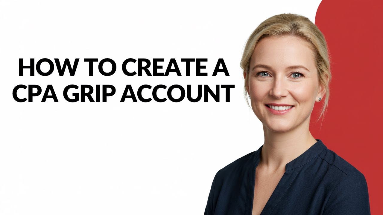 HOW TO CREATE A CPA GRIP ACCOUNT - Julia'sTutorials