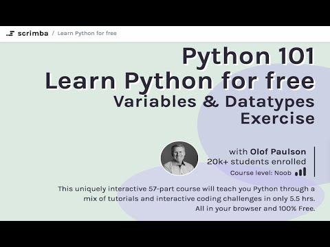 Python 101: 7  Variables & Datatypes - Exercise - Learn Python for beginners Tutorial