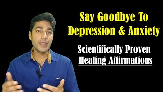Heal Depression & Anxiety with Powerful Guided Affirmations- 30 Day Transformation