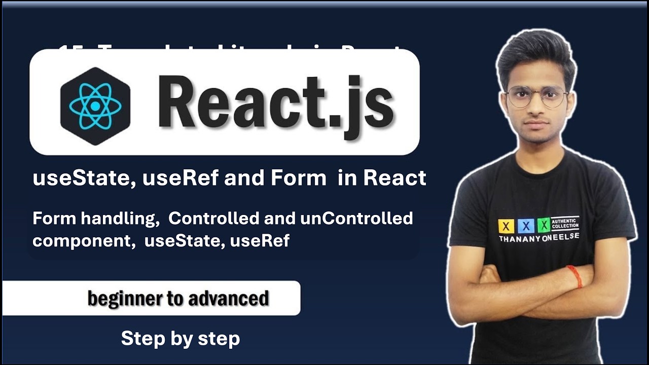 How to Handle Forms in React | useState & useRef in React | Form ...