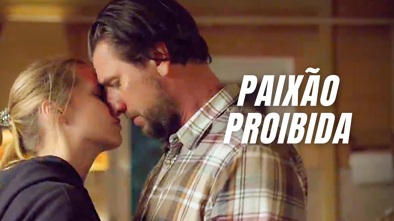 UM FILME QUE VAI TE INSPIRAR | PAIXÃO PROIBIDA | Romance