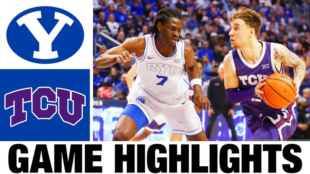 #11 BYU vs TCU Highlights | Men's Basketball | College Basketball 2025