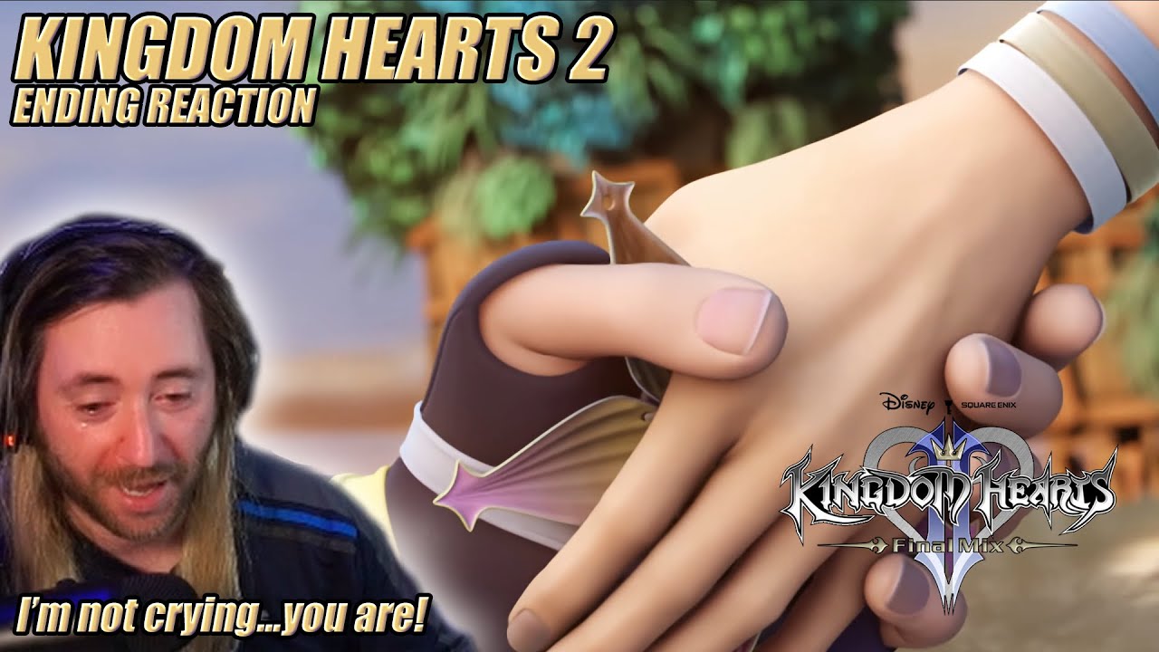 Kingdom Hearts 2 Ending Reaction