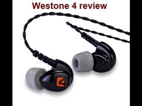 Westone 4 first impression review