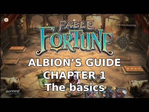 Fable Fortune | Albion&rsquo;s Guide Chapter 1: The basics