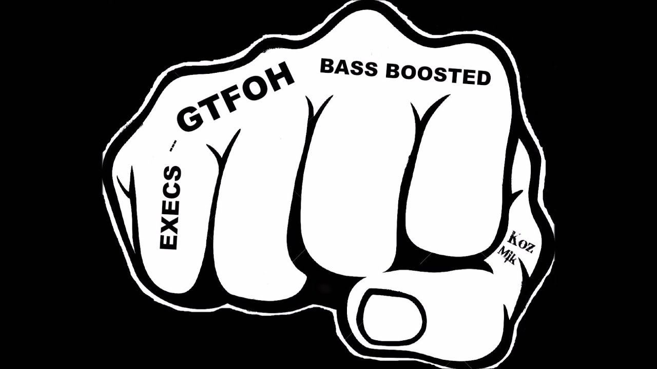 execs gtfoh execs gtfoh