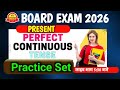Practice Set Present Perfect Continuous Tense Present Tense Tense Typesof Tense 