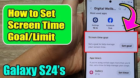 Galaxy S24/S24+/Ultra: How to Set Screen Time Goal/Limit