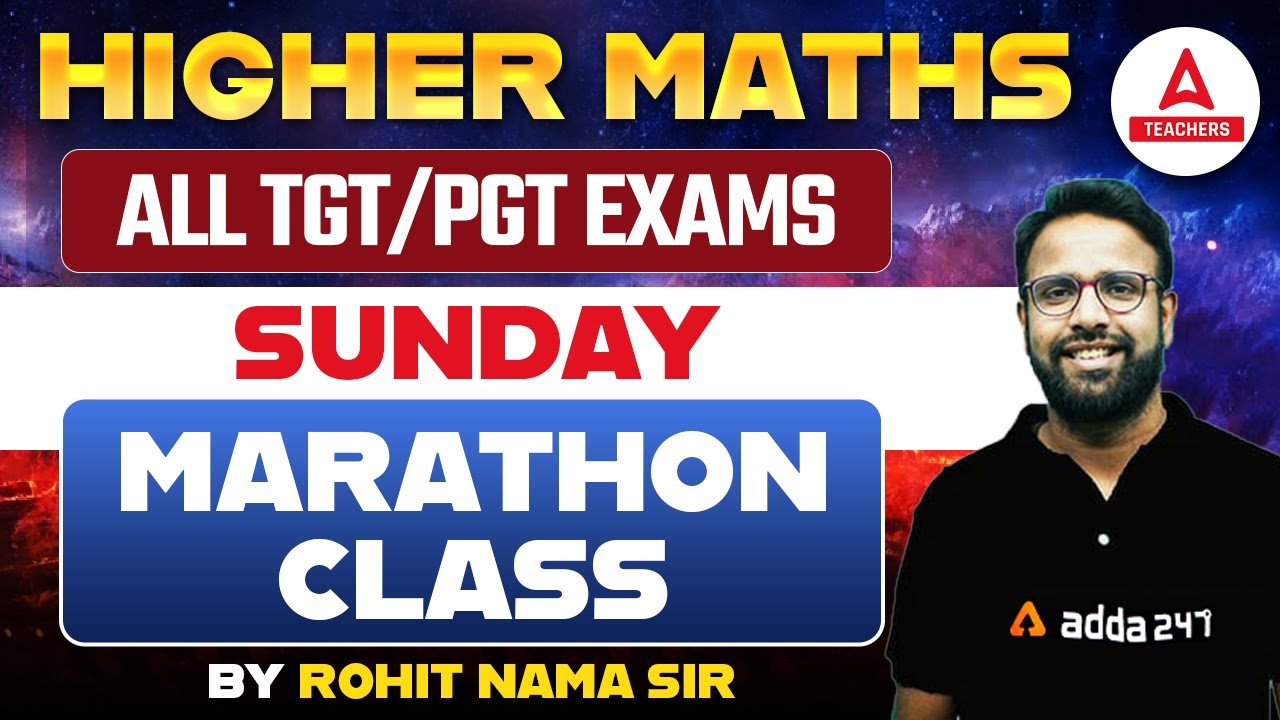 Higher Maths For All TGT/PGT exams 2023 | Maths by Rohit Nama