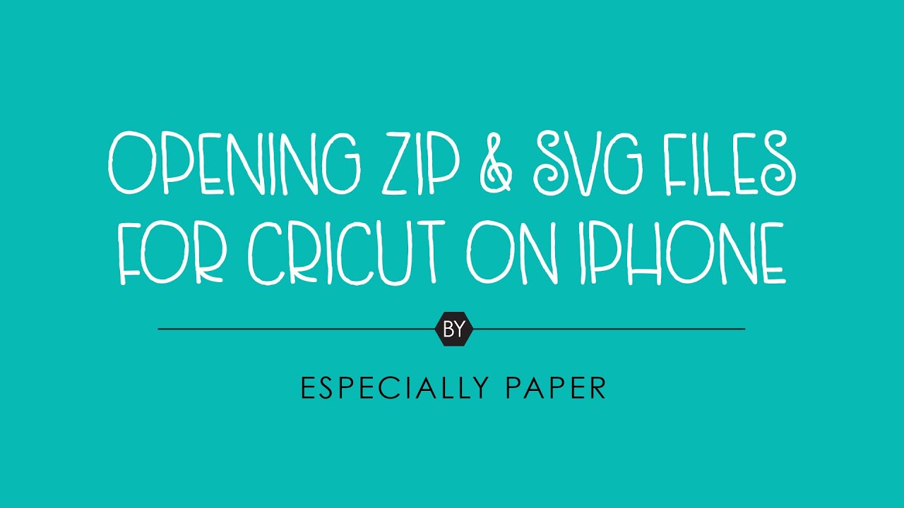 How to Open Zip & SVG Files for the Cricut Design Space ...