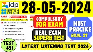 IELTS Listening Practice Test 2024 with Answers | 28.05.2024 | Test No - 451