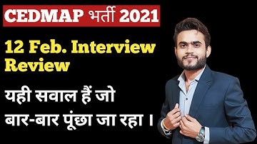 CEDMAP INTERVIEW Review | Cedmap interview Questions | Cedmap interview Guidance | Cedmap interview