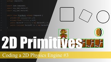 Creating 2D Primitives | Coding a 2D Physics Engine in Java #3