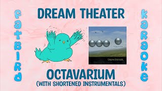 Download Lagu Dream Theater - Octavarium (Shortened Instrumentals) - Fatbird Karaoke MP3