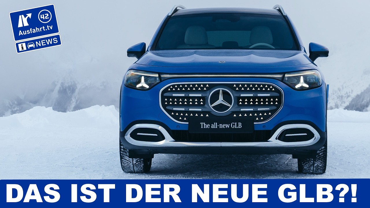 DAS ist der neue Mercedes-Benz GLB! Kommt auch als hocheffizienter Verbrenner ;) - AusfahrtTV News