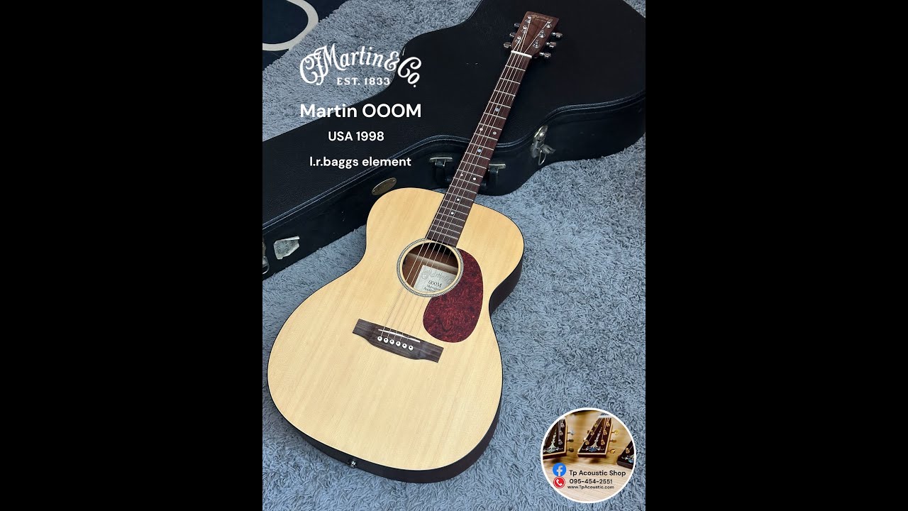 Martin OOOM + Lr bagg USA 1998 - YouTube